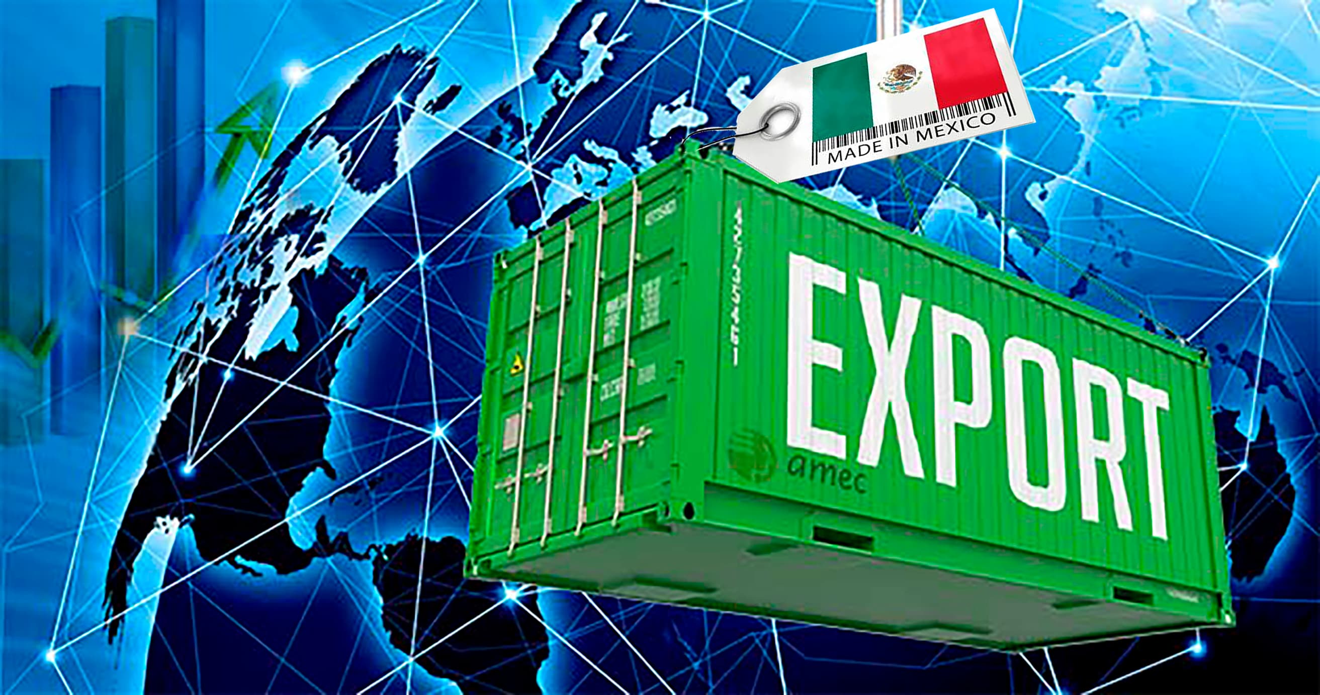 Exportaciones: Pilar fortalecido de la economía Mexicana en 2022